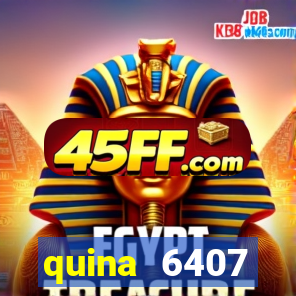 quina 6407 resultado de hoje